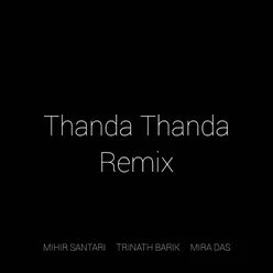 Thanda Thanda Remix